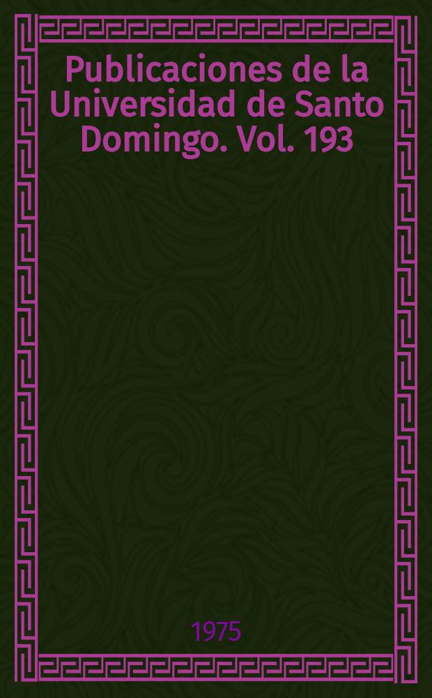 Publicaciones de la Universidad de Santo Domingo. Vol. 193 : Piedra y tierra