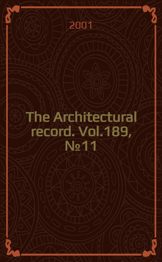 The Architectural record. Vol.189, №11