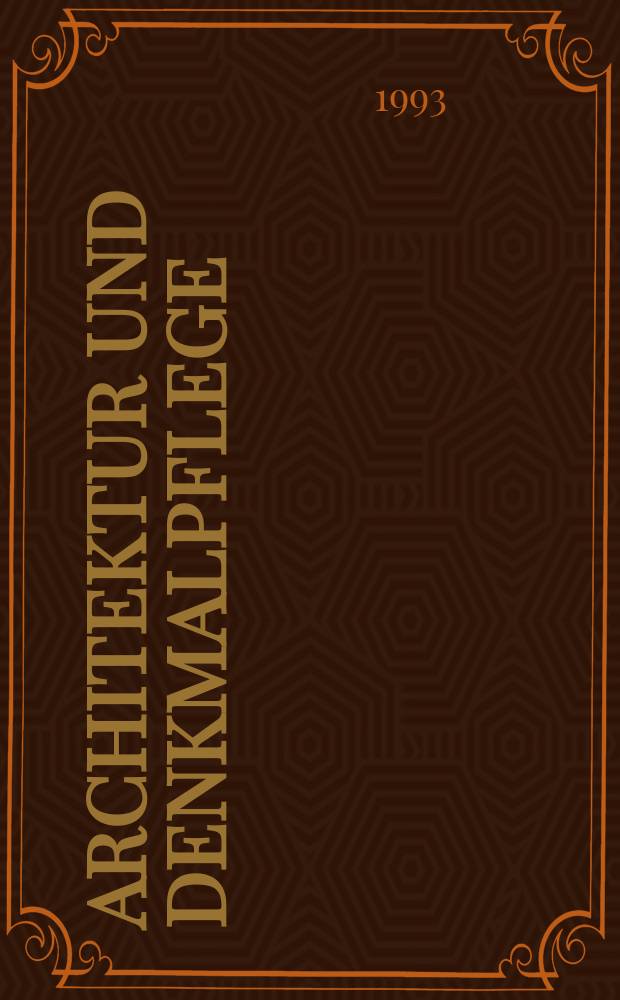 Architektur und Denkmalpflege