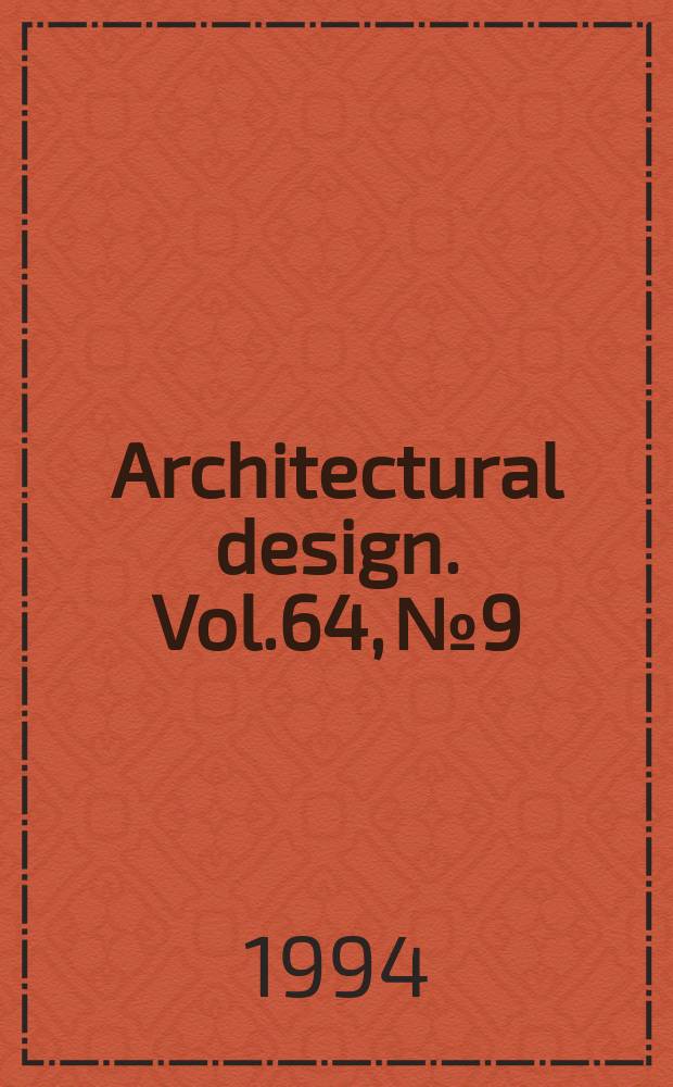 Architectural design. Vol.64, №9/10 : (New towns)