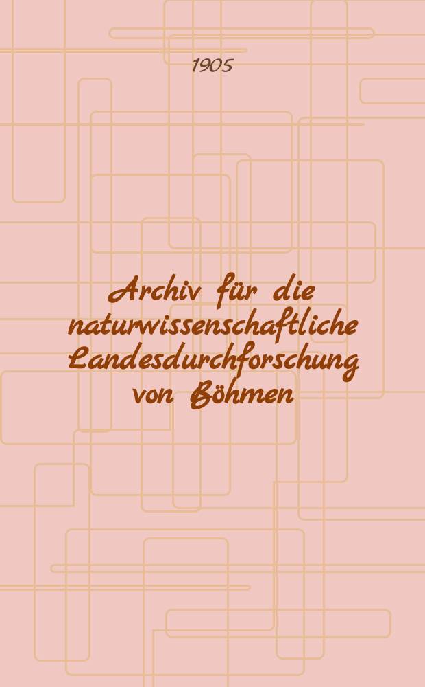 Archiv für die naturwissenschaftliche Landesdurchforschung von Böhmen : Hrsg. von den beiden comités für die Landesdurchforschung. Bd.12, №3 : Die Hummeln Böhmens
