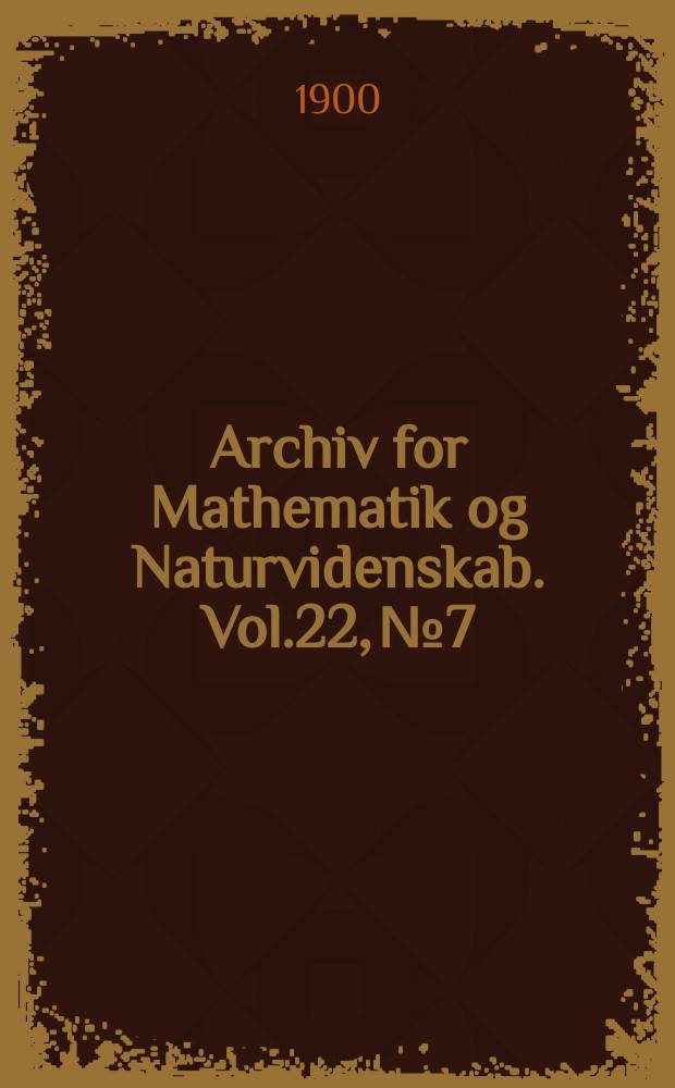 Archiv for Mathematik og Naturvidenskab. Vol.22, №7 : Om Bestemmelse af Alkoholstyrken i Vin ved Spektrometer