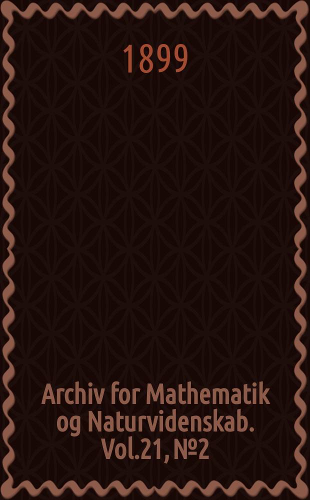 Archiv for Mathematik og Naturvidenskab. Vol.21, №2 : On the genus Broteas of Lovén