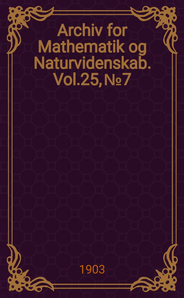 Archiv for Mathematik og Naturvidenskab. Vol.25, №7 : Dybden af &Oslash;ieren