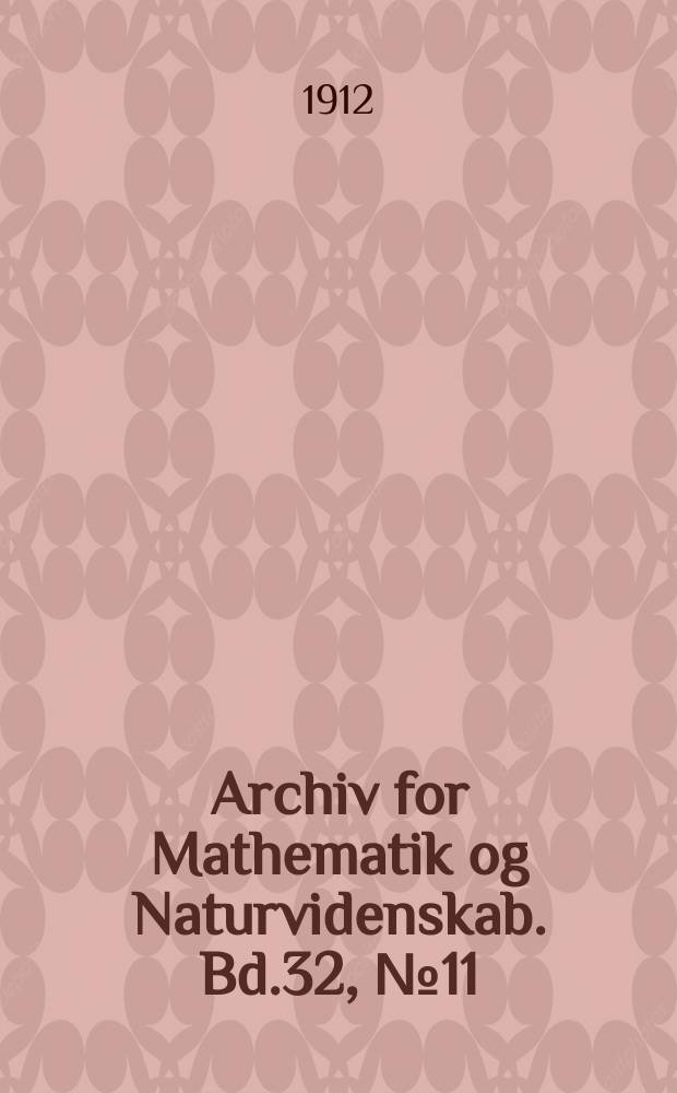 Archiv for Mathematik og Naturvidenskab. Bd.32, №11 : Sognefjordens echinodermer