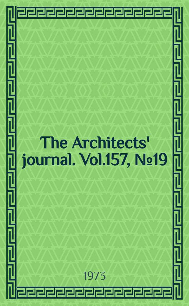 The Architects' journal. Vol.157, №19/26 : China today
