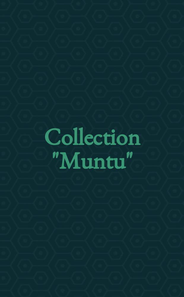 Collection "Muntu"