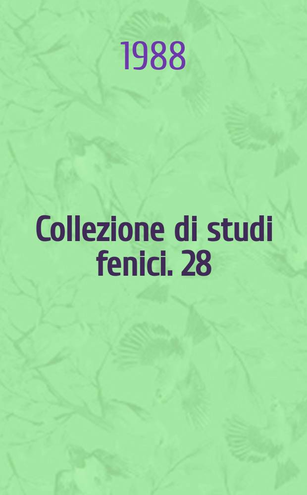 Collezione di studi fenici. 28 : Momenti precoloniali nel Mediterraneo antico
