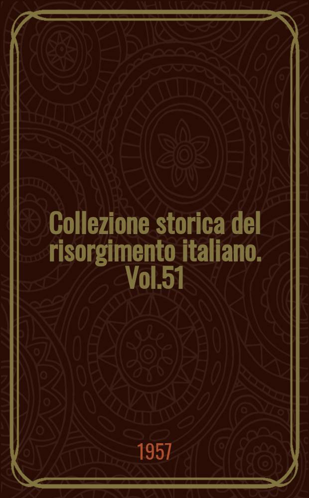 Collezione storica del risorgimento italiano. Vol.51 : Le riforme in Piemonte nella prima ...