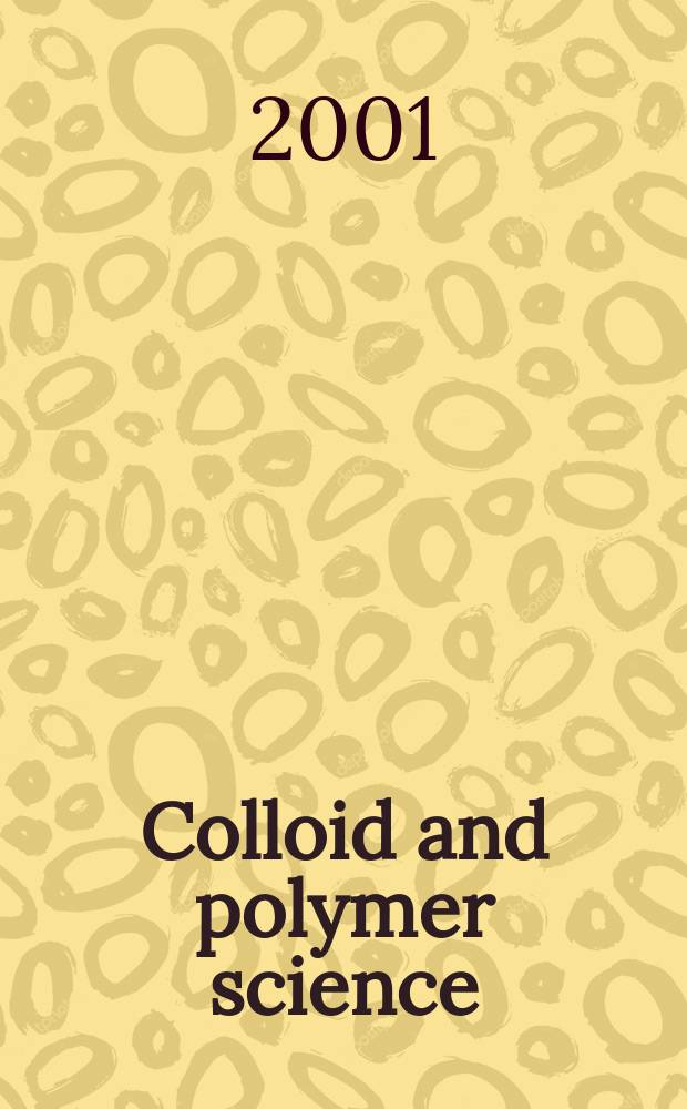Colloid and polymer science : Offic. journal of the Kolloid-Ges. Vol.279, №4
