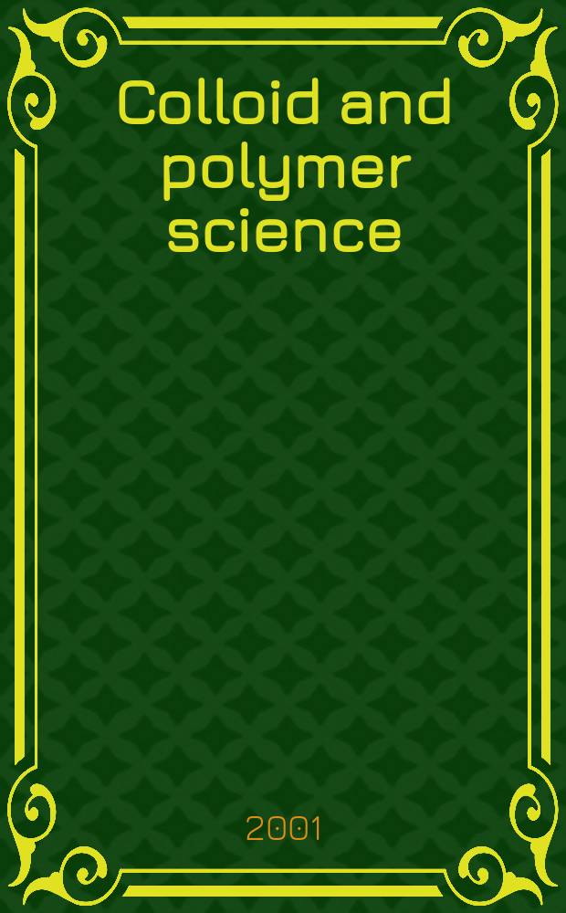 Colloid and polymer science : Offic. journal of the Kolloid-Ges. Vol.279, №7