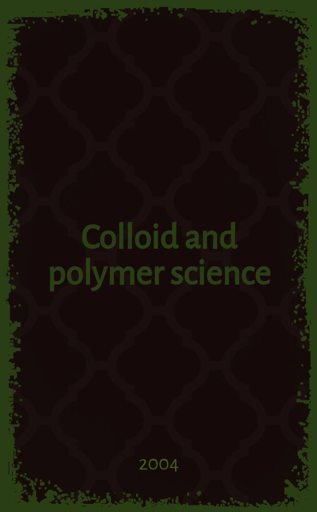 Colloid and polymer science : Offic. journal of the Kolloid-Ges. Vol.282, №11