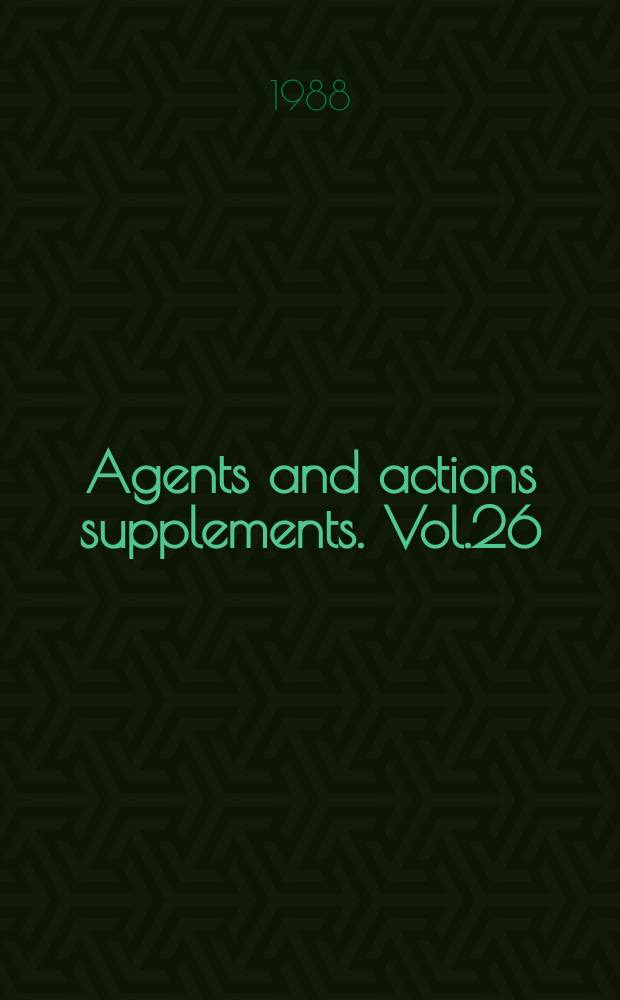 Agents and actions supplements. Vol.26 : Cholesterol-homeostasis