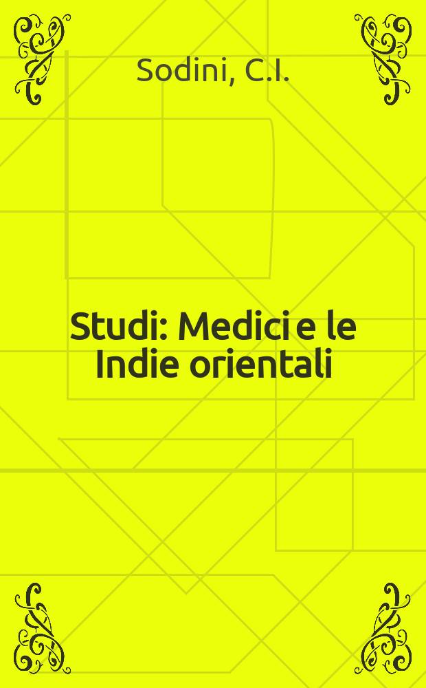 Studi : Medici e le Indie orientali