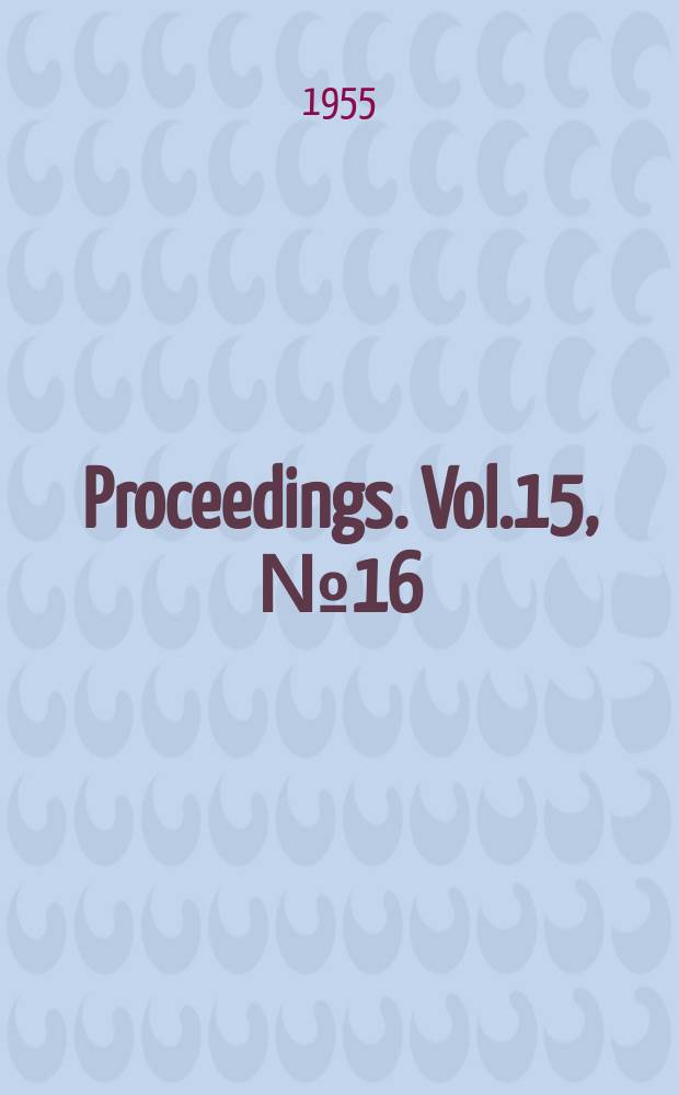 Proceedings. Vol.15, №16 : Glossary of selected geologic terms