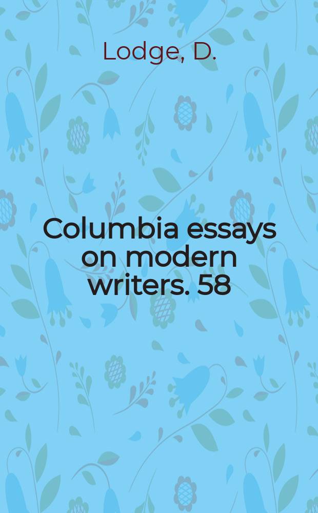 Columbia essays on modern writers. 58 : Evelyn Waugh