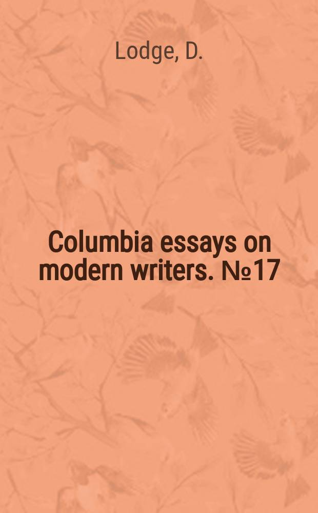 Columbia essays on modern writers. №17 : Graham Greene