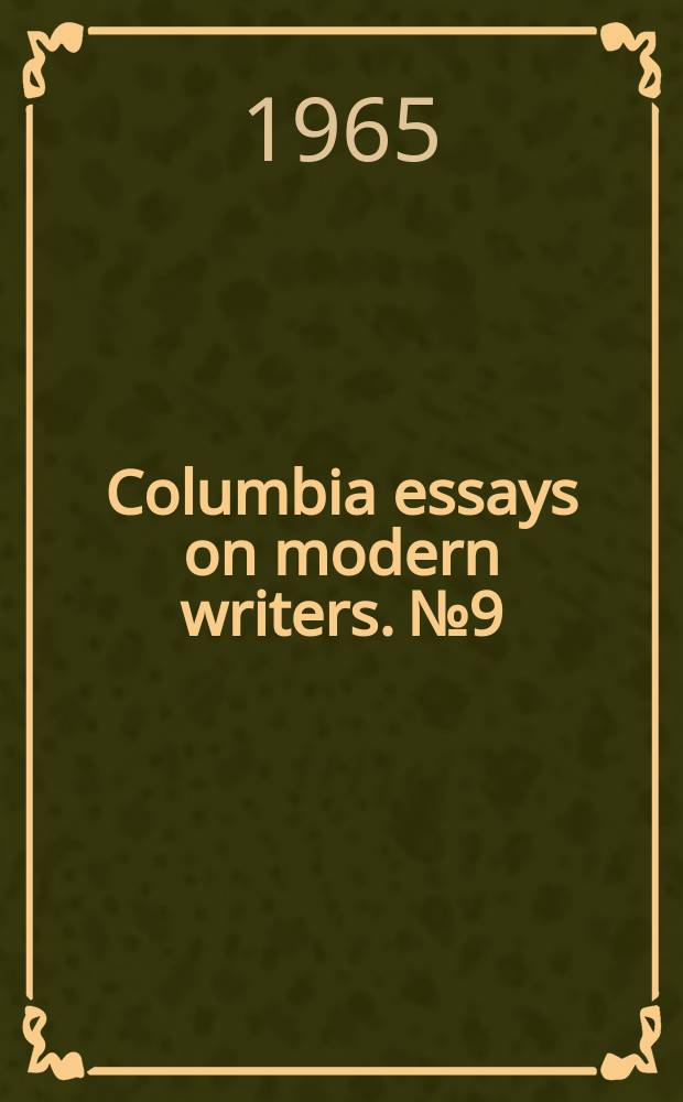 Columbia essays on modern writers. №9 : Michel Butor