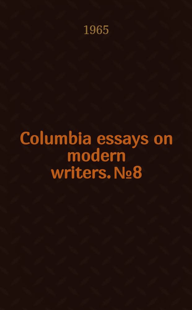 Columbia essays on modern writers. №8 : C.P. Snow