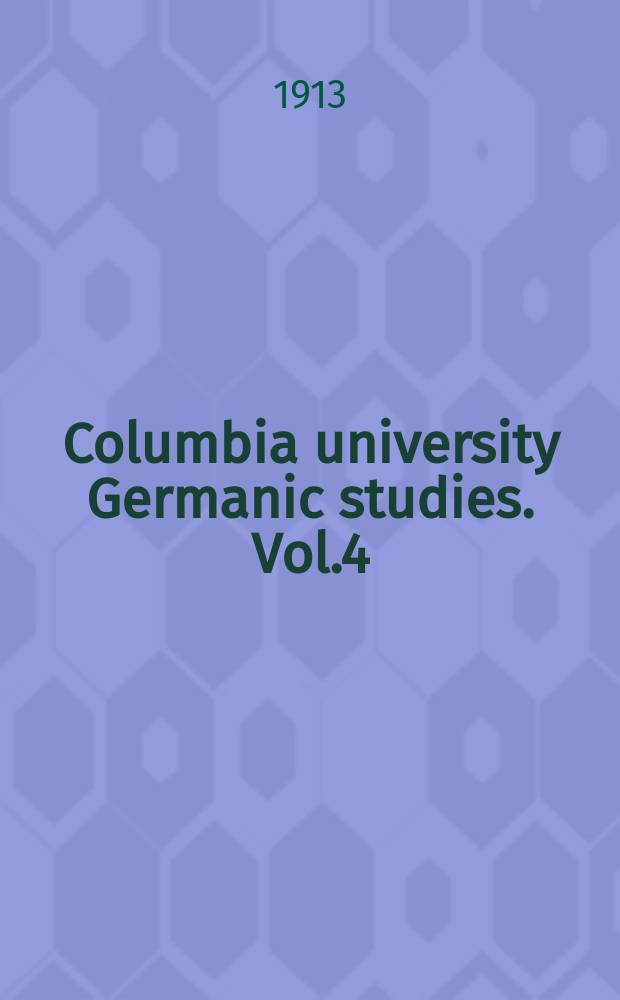 Columbia university Germanic studies. Vol.4 : The Dative of agency