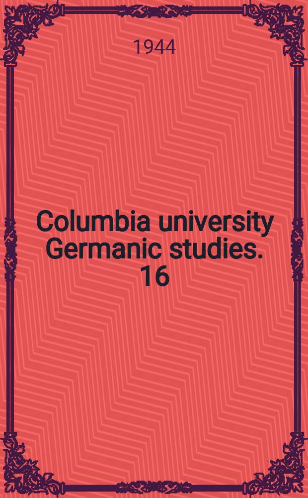 Columbia university Germanic studies. 16 : Henry von Heiseler