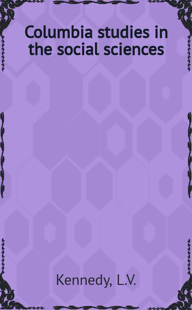 Columbia studies in the social sciences : Ed. by the Faculty of political science of Columbia university. №329 : The Negro peasant turns citywards