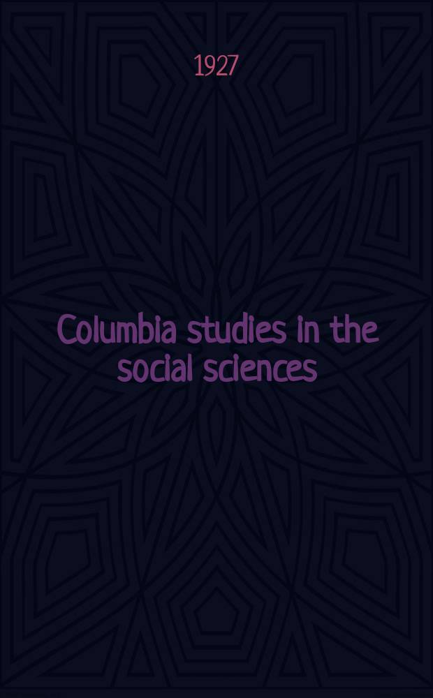 Columbia studies in the social sciences : Ed. by the Faculty of political science of Columbia university. №279 : British war finance 1914-19