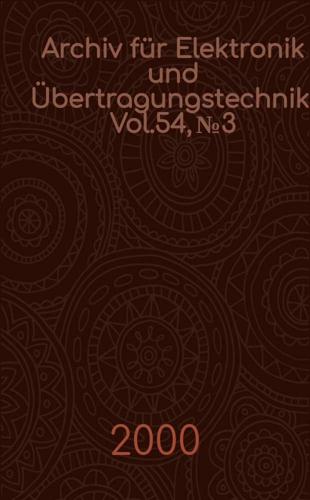 Archiv für Elektronik und Übertragungstechnik. Vol.54, №3