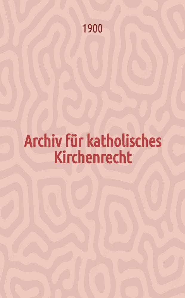 Archiv für katholisches Kirchenrecht : Mit besonderer Rücksicht auf Österreich. F. 3. Bd.4(80), H.4
