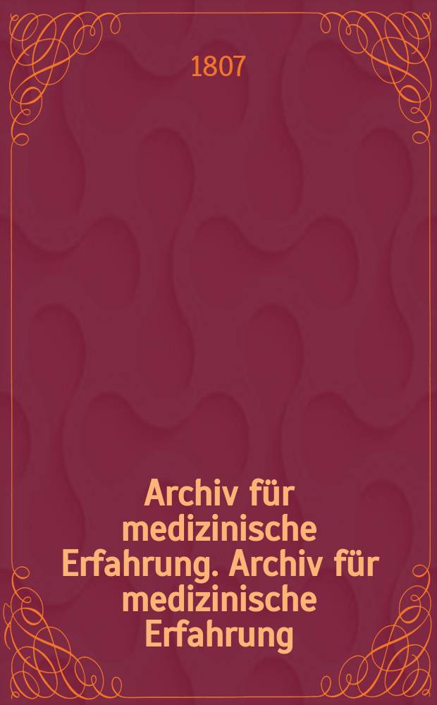Archiv für medizinische Erfahrung. Archiv für medizinische Erfahrung
