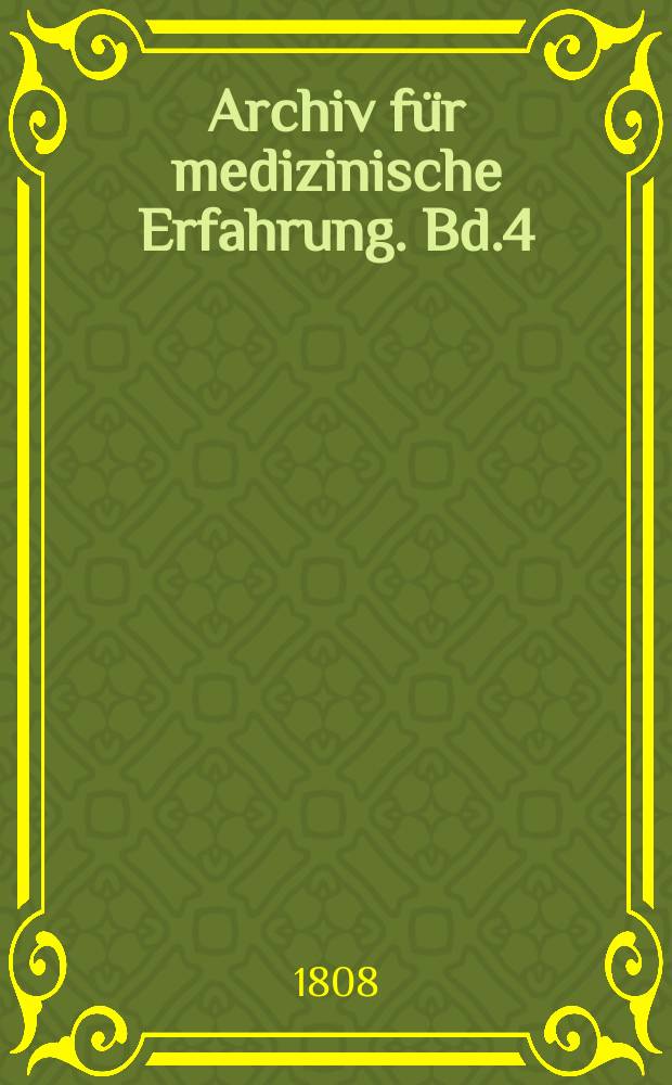 Archiv für medizinische Erfahrung. Bd.4(7), H.1
