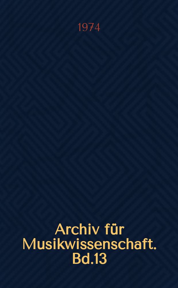 Archiv für Musikwissenschaft. Bd.13 : Der Contrapunctus im 14 und 15 Jahrhundert