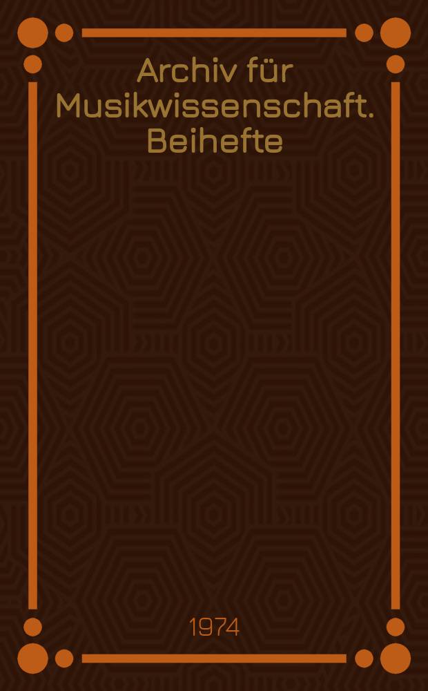 Archiv für Musikwissenschaft. Beihefte
