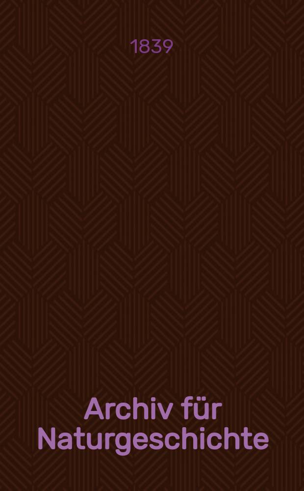 Archiv f&uuml;r Naturgeschichte