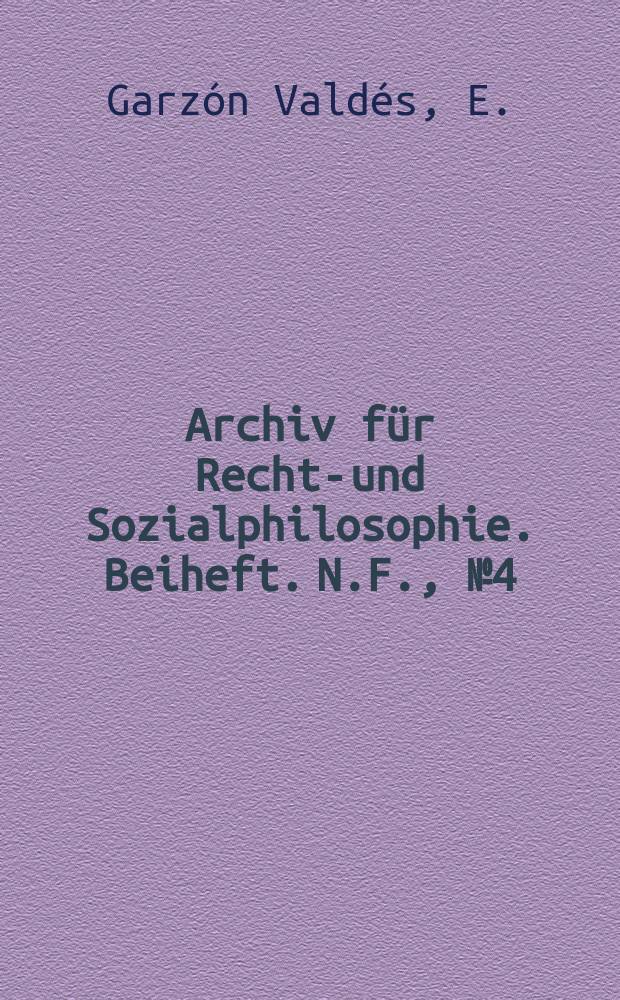 Archiv für Rechts- und Sozialphilosophie. Beiheft. N.F., №4(41) : Lateinamerikanische Studien ...