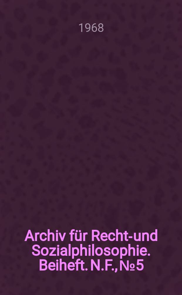 Archiv für Rechts- und Sozialphilosophie. Beiheft. N.F., №5 : Validation of new forms of social organization