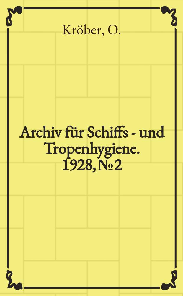 Archiv für Schiffs - und Tropenhygiene. 1928, №2 : Die amerikanischen Arten der Tabaniden - Subfamilie Diachlorinae End