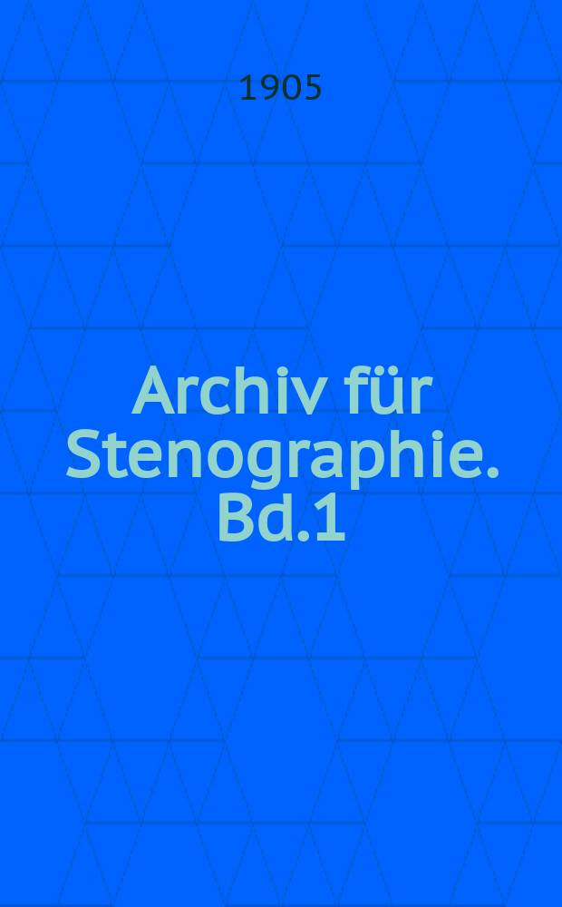 Archiv für Stenographie. Bd.1(56), H.5