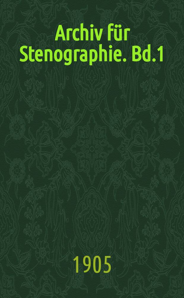 Archiv für Stenographie. Bd.1(56), H.11