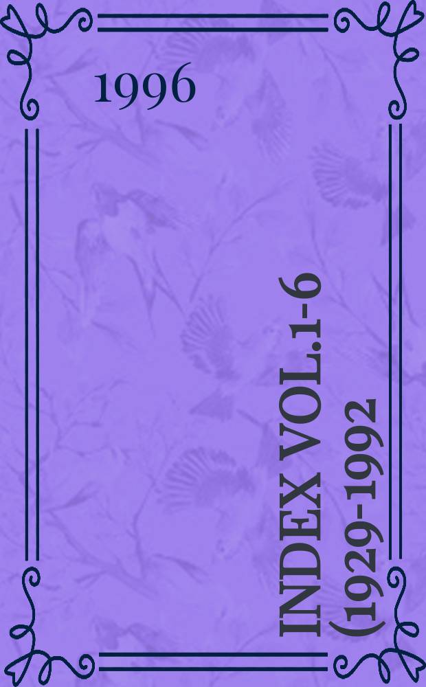 Index vol.1-6 (1929-1992)