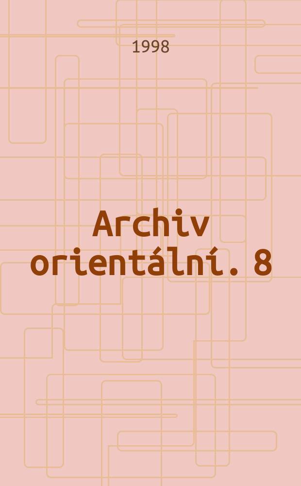 Archiv orientální. 8 : Essays on Ottoman civilization