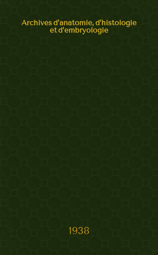 Archives d’anatomie, d’histologie et d’embryologie