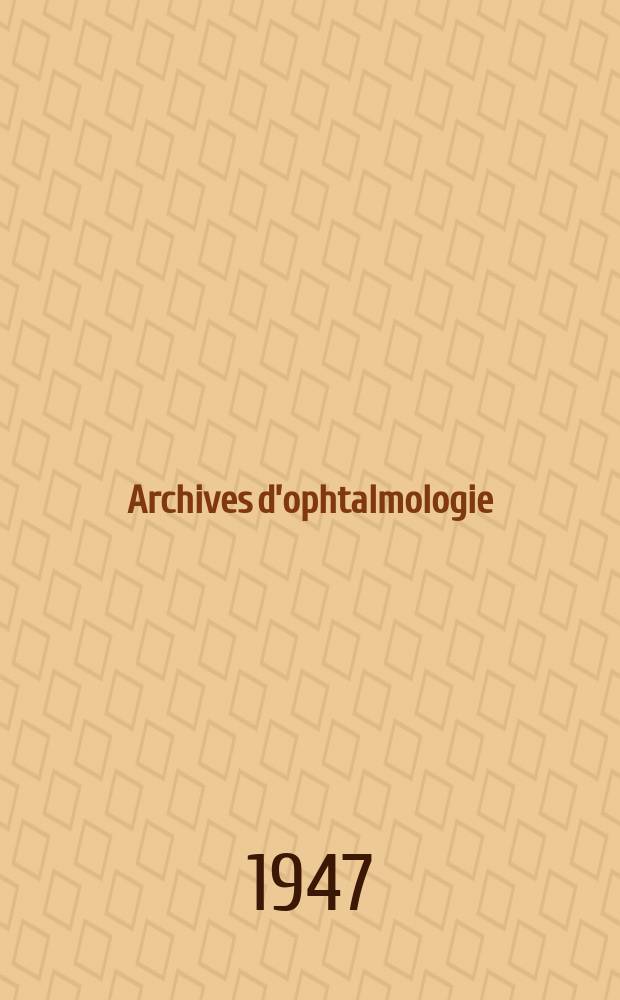 Archives d&rsquo;ophtalmologie (M&eacute;moires) Revue g&eacute;n&eacute;rale d'ophtalmologie (Analyses). T.7, №2