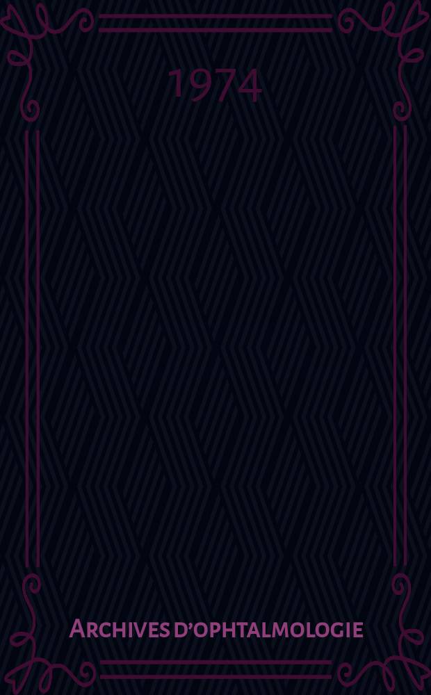 Archives d’ophtalmologie (Mémoires) Revue générale d'ophtalmologie (Analyses). T.34, №9
