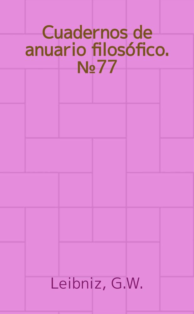 Cuadernos de anuario filosófico. №77 : Correspondencia filosófica