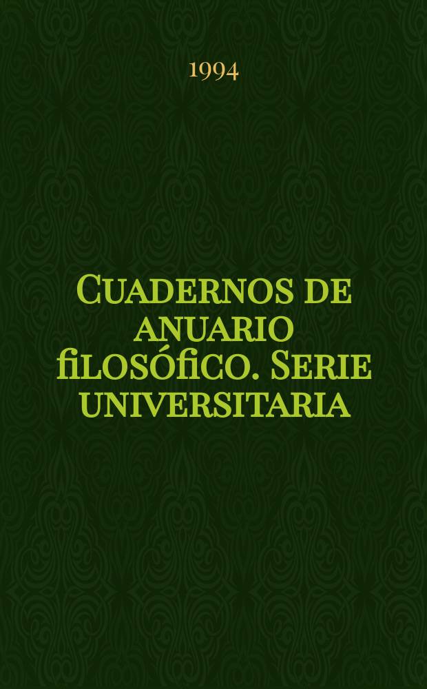 Cuadernos de anuario filos&oacute;fico. Serie universitaria