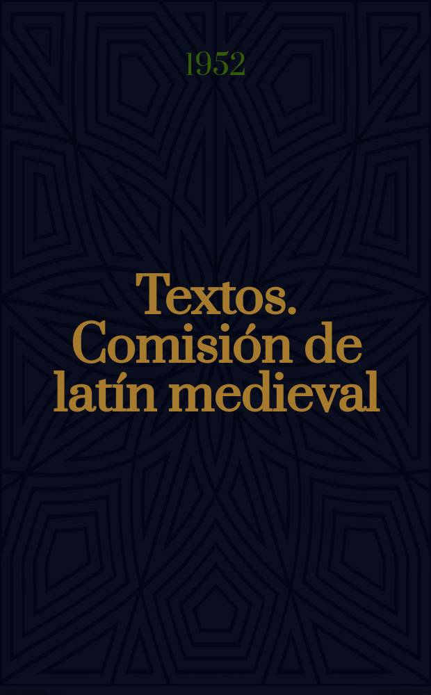 Textos. Comisión de latín medieval