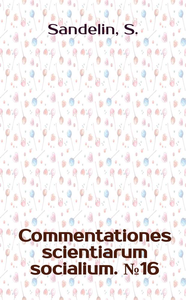 Commentationes scientiarum socialium. №16 : "Self" and education