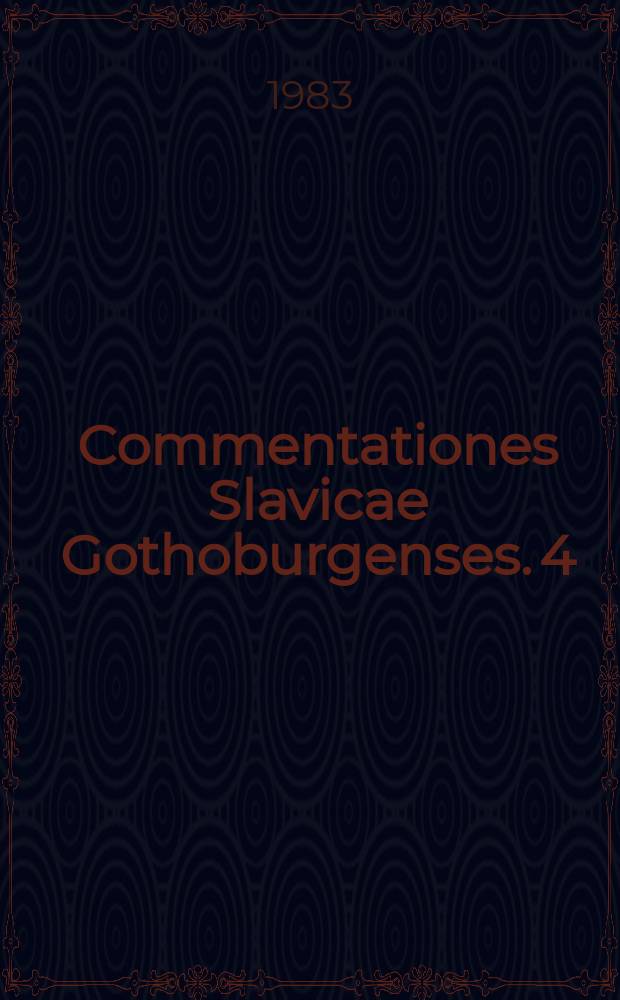 Commentationes Slavicae Gothoburgenses. 4 : Деепричастия у Н.М. Карамзина