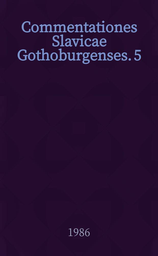 Commentationes Slavicae Gothoburgenses. 5 : Gränsens funktioner ...